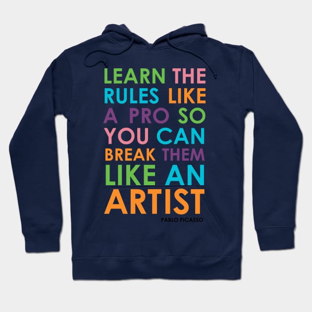 Learn the rules Hoodie by cbpublic